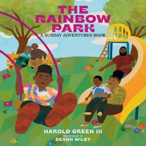 The Rainbow Park: Sunday Adventures Series