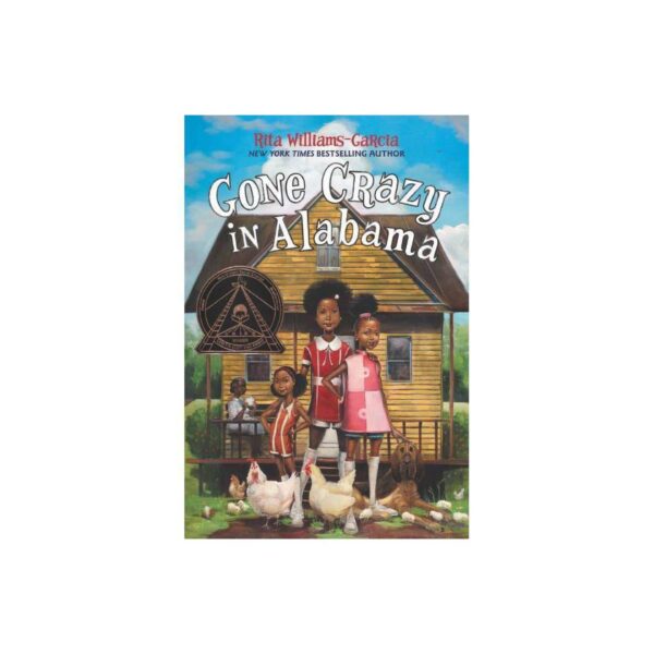 Gone Crazy in Alabama by Rita Williams-Garcia